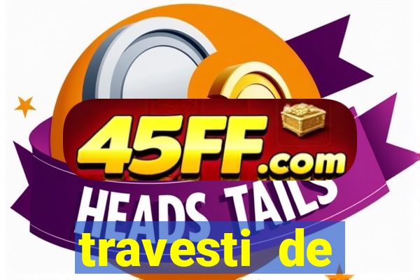travesti de programa santos